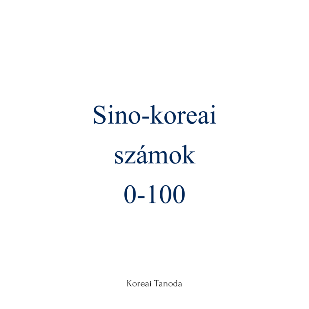 Sino-koreai számok 1.rész